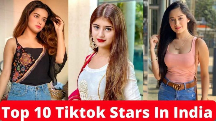 Top 10 Tiktok Stars In India