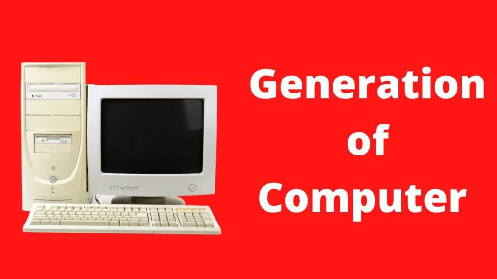 Generation of Computer in Hindi