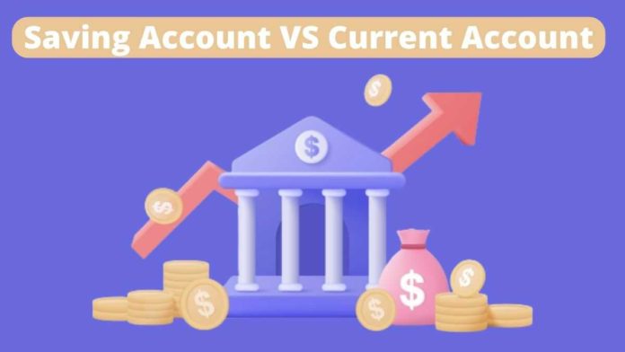 Savings Account vs Current Account