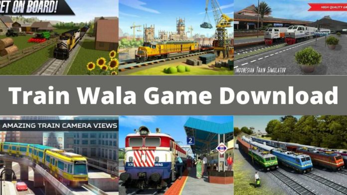 Train Wala Game