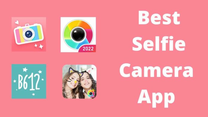 Best Selfie Camera App