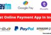 Top 8 Best Online Payment App in India । इंडिया के बेस्ट ऑनलाइन पेमेंट ऐप best online payment app in india