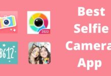 Top 10 Free Best Selfie Camera App 2026 में? best selfie camera app