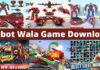 Top 10 Best Robot Wala Game Download 2026 में? robot wala game