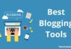 30+ Best Blogging Tools For Beginners Best Blogging Tools in Hindi